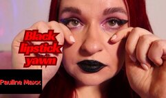 Black lipstick yawn_wmv