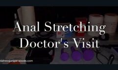 ANAL STRETCHING DOCTOR'S VISIT