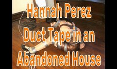 Hannah Perez Duct Taped in an Abandoned House