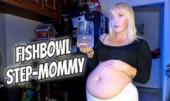 Fishbowl Step-Mommy