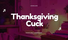 Thanksgiving Cuck - MP3 Audio - LeighLake