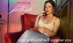 The smoking fetish - newbie girlfriend