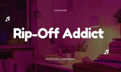 Rip Off Addict - MP3 Audio - LeighLake