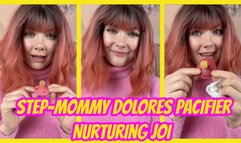 Step-Mommy Dolores' Pacifier Nurturing & JOI