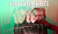 Highway Haze - Obey Lady Ashley - FemDom Mesmerize Subliminal Mind Fuck Leather Trance Brunette Domme (4K)