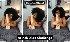 18 Inch Dildo Challenge - Blow Job Attempt