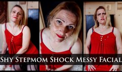 Shy Stepmom Shock Messy Facial