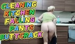 Cleaning kitchen with huge buttcrack falling pants