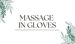 massage with gloves