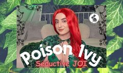 Poison Ivy: Seductive JOI