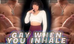 GAY WHEN YOU INHALE - AROMA MAKE ME BI JOI by Goddess Ada