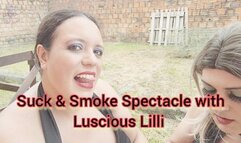 Suck & Smoke Spectacle with Luscious Lilli - SFL314