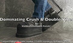 Dominating Crush and Double Vibes HD