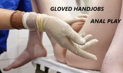 Medical gloves fetish, handjobs, anal play