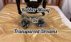 Rubbermissy Transparent dreams in her rubber bed