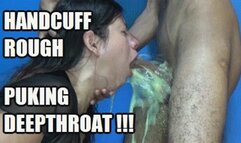 DEEP THROAT FUCKING PUKE 241215DB CANDY DEEPTHROAT PUKING HANDCUFFED AND THROATFUCKED (FULL HD MP4 VERSION)