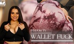 Findom TV: WALLET FUCK