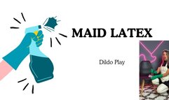 maid latex dildo play