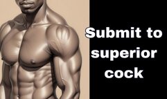 Submit to superior cock