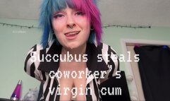 Succubus Steals Coworkers Virgin Cum