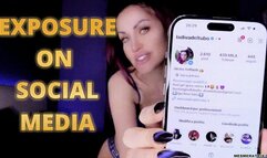 EXPOSURE ON SOCIAL MEDIA