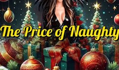 The Price of Naughty