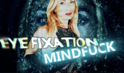 Eye FiXaTiON - (Deep Mindfuck)