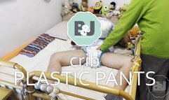 Crib plastic pants