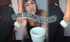 HOT FARTS IN A CUP