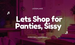 Let's Shop for Panties, Sissy - Audio MP3 - Sissy Humiliation and encouragement