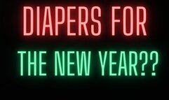 Diapers for New Years??