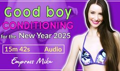 Good boy Conditioning for the New Year 2025 (Audio MP3)