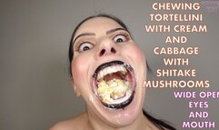 CHEWING TORTELLINI WITH CREAM AND CABBAGE WITH SHITAKE MUSHROOMS - WIDE OPEN EYES AND MOUTH (Video request)