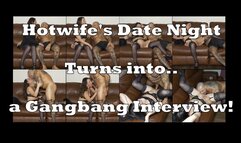 Hotwife's Date Night Turns into a Gangbang Job Interview