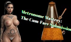 “Metronome Mastery: The Cum-Face Submission