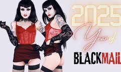 2025 Year of Blackmail