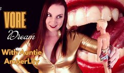 A VORE Dream With Step-Auntie AmberLily - MP4