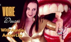 A VORE Dream With Step-Auntie AmberLily - WMV