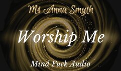 Worship Me: A Guided Journey of Devotion and Submission in My Posh English Accent