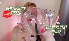 Red Lipstick Kisses on a Transparent Globe