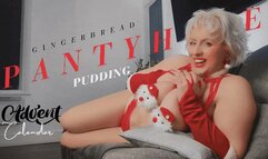 GINGERBREAD PANTYHOSE PUDDING (ADVENT CALENDAR DAY 12)