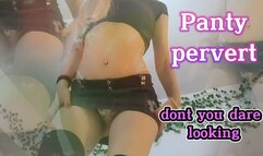 Don't you dare looking - Submissive task - Underskirt tease