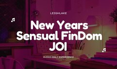 New Years Sensual Fin Dom JOI - MP3 Audio Gentle Findom - Leigh Lake