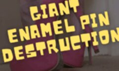 Giant Sperman Enamel Pin Naked Heel Destruction 720p