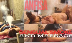 Sensual Smoke and Massage for Anfisa