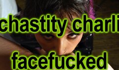 Chastity Charli Facefucked: Extreme BDSM Wet And Messy Sloppy Deepthroat BlowjobFacefucking