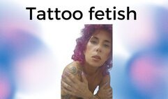 Tattoo fetish