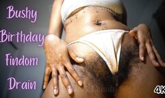 Bushy Birthday Findom Drain: Hairy Ebony Pussy Tease 4K