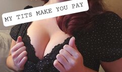 My tits make you pay - findom