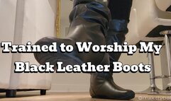 Trained to Worship My Black Leather Boots HD